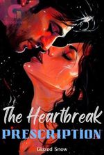 The Heartbreak Prescription